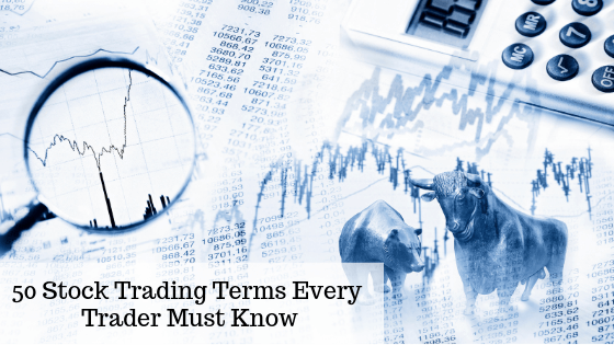 50 Stock Trading terms
